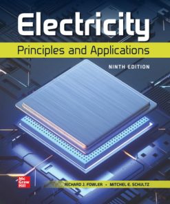 Electricity: Principles and Applications (9th Edition)