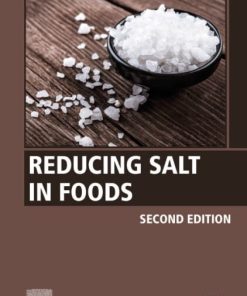 Reducing Salt in Foods: Practical Strategies (2nd Edition)