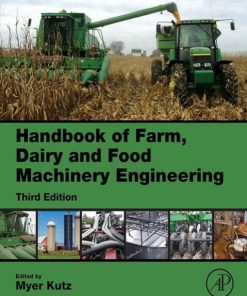 Handbook of Farm, Dairy and Food Machinery Engineering (3rd Edition)