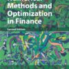 Numerical Methods and Optimization in Finance (2nd Edition)