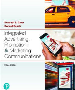 Integrated Advertising, Promotion, and Marketing Communications (9th Edition)