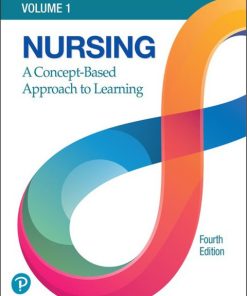 Nursing: A Concept-Based Approach to Learning, Volume 1 (4th Edition)