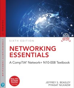 Networking Essentials: A CompTIA Network N10-008 Textbook (6th Edition)