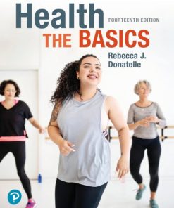 Health: The Basics (14th Edition)