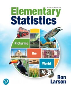 Elementary Statistics: Picturing the World (8th Edition)