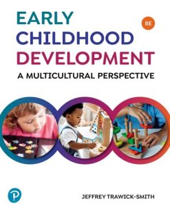 Early Childhood Development: A Multicultural Perspective (8th Edition)