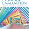 Program Evaluation: Alternative Approaches and Practical Guidelines (5th Edition)