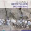 Introduction to Geotechnical Engineering, An (3rd Edition)