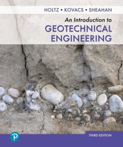 Introduction to Geotechnical Engineering, An (3rd Edition)