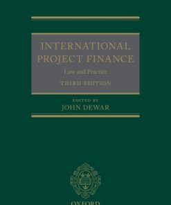 International Project Finance: Law and Practice (3rd Edition)