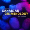Canadian Criminology (4th Edition)