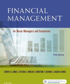 Financial Management for Nurse Managers and Executives (5th Edition)