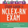 Illustrated Study Guide for the NCLEX-RN Exam (10th Edition)