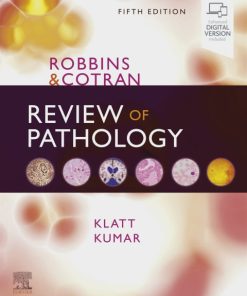 Robbins and Cotran Review of Pathology (5th Edition)