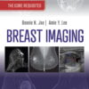 Breast Imaging, E-Book: The Core Requisites (4th Edition)