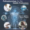Pathophysiology for the Health Professions (7th Edition)