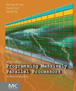 Programming Massively Parallel Processors: A Hands-on Approach (4th Edition)
