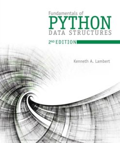 Fundamentals of Python: Data Structures (2nd Edition)