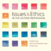 Issues and Ethics in the Helping Professions (10th Edition)