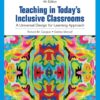 Teaching in Today’s Inclusive Classrooms: A Universal Design for Learning Approach (4th Edition)