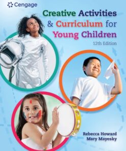 Creative Activities and Curriculum for Young Children (12th Edition)