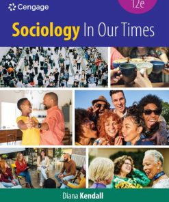 Sociology In Our Times (12th Edition)