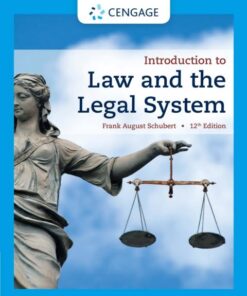 Introduction to Law and the Legal System (12th Edition)