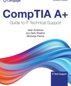 CompTIA A+ Guide to IT Technical Support (11th Edition)