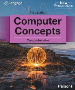 New Perspectives Computer Concepts Comprehensive (21st Edition)