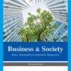 Business & Society: Ethics, Sustainability & Stakeholder Management (11th Edition)