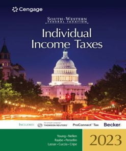 South-Western Federal Taxation 2023: Individual Income Taxes (46th Edition)