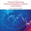 Financial Reporting, Financial Statement Analysis and Valuation (10th Edition)