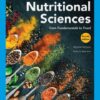 Nutritional Sciences: From Fundamentals to Food (4th Edition)