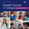 Student Success in College: Doing What Works! (4th Edition)