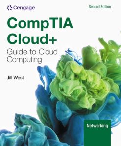 CompTIA Cloud+ Guide to Cloud Computing (2nd Edition)