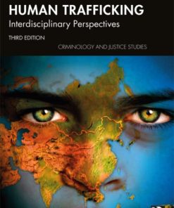 Human Trafficking: Interdisciplinary Perspectives (3rd Edition)