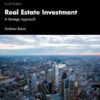 Real Estate Investment: A Strategic Approach (4th Edition)