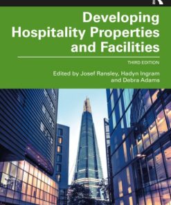 Developing Hospitality Properties and Facilities (3rd Edition)