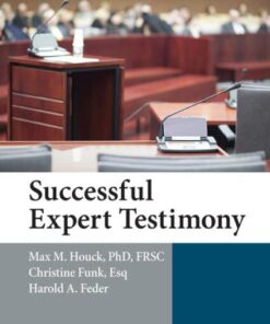 Successful Expert Testimony (5th Edition)