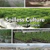 Soilless Culture: Theory and Practice (2nd Edition)