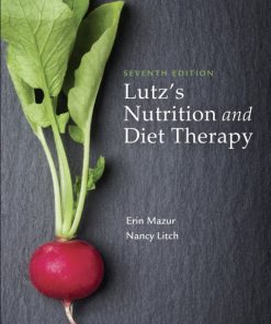 Lutz’s Nutrition and Diet Therapy (7th Edition)