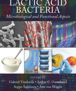 Lactic Acid Bacteria: Microbiological and Functional Aspects (5th Edition)