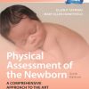 Physical Assessment of the Newborn (6th Edition)