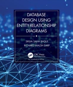 Database Design Using Entity-Relationship Diagrams (3rd Edition)