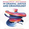Research Methods in Criminal Justice and Criminology (2nd Edition)