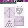 How to Prove It: A Structured Approach (3rd Edition)