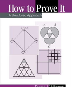 How to Prove It: A Structured Approach (3rd Edition)