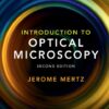 Introduction to Optical Microscopy (2nd Edition)