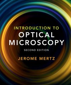 Introduction to Optical Microscopy (2nd Edition)