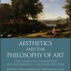 Aesthetics and the Philosophy of Art (2nd Edition)
